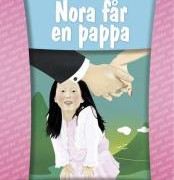 Nora får en pappa